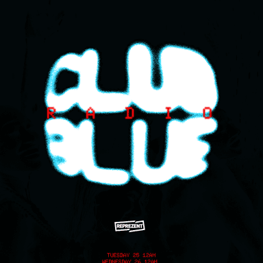 Club Blue Radio by Lancey Foux | 28th August 2026 thumbnail