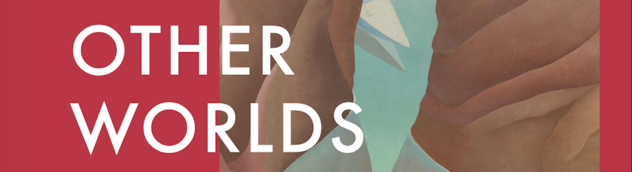 Cover image for Late at Tate: Other Worlds