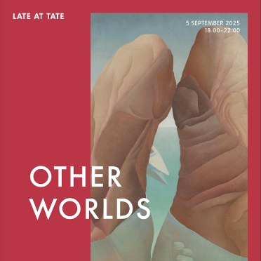 Cover image for Late at Tate: Other Worlds