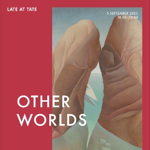 Cover image for Late at Tate: Other Worlds